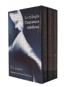 La trilogia cincuenta sombras: Cincuenta sombras de grey / Cincuenta sombras mas oscuras / Cincuenta sombras libe... (Paperback)