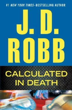 Calculated In Death (Hardcover)