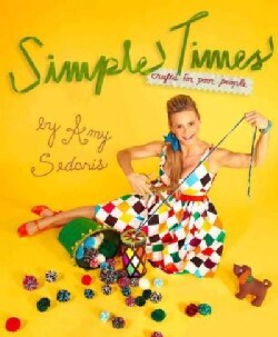 Simple Times: Crafts for Poor People (Hardcover)