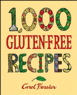 1,000 Gluten-Free Recipes (Hardcover)