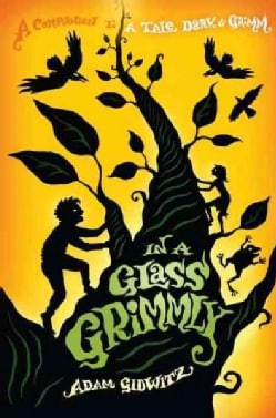 In A Glass Grimmly (Hardcover)