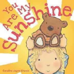 You Are My Sunshine (Board book)