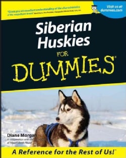 Siberian Huskies for Dummies