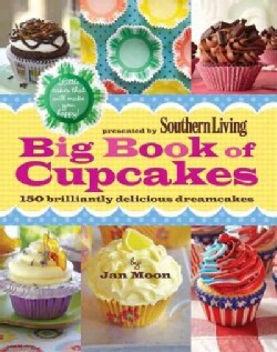 Big Book of Cupcakes: 150 Brilliantly Delicious Dreamcakes (Paperback)