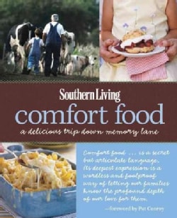 Southern Living Comfort Food: A Delicious Trip Down Memory Lane (Paperback)