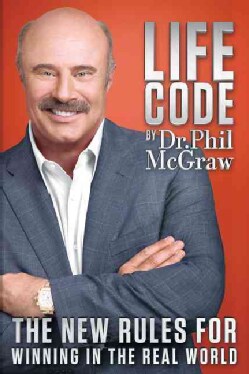 Life Code: The New Rules for Winning in the Real World (Hardcover)