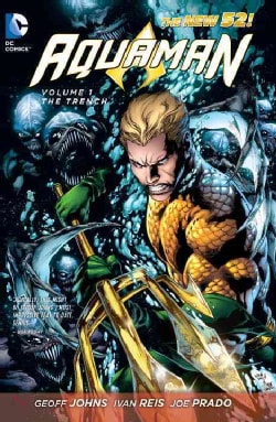 Aquaman 1: The Trench (Hardcover)