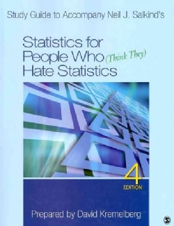 Statistics for People Who (Think They) Hate Statistics (Paperback)