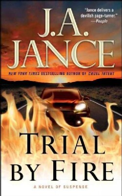 Trial by Fire: A Novel of Suspense (Paperback)