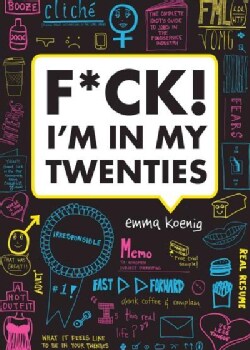 F*ck! I'm in My Twenties (Paperback)