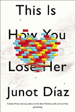 This Is How You Lose Her (Hardcover)