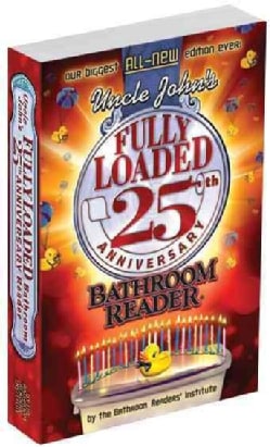 Uncle John's Fully Loaded Bathroom Reader (Paperback)