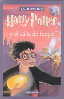 Harry Potter y el Caliz de Fuego / Harry Potter and the Goblet of Fire (Paperback)