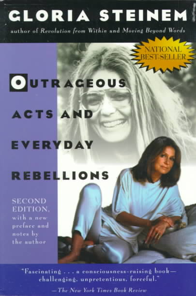 Outrageous Acts and Everyday Rebellions (Paperback)